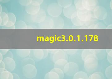 magic3.0.1.178